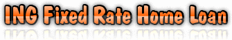 ING Home Loan Repayment Calculator ING Home Loan Repayment Calculator